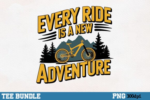 Every Ride is a New Adventure - Graphics for Crafts