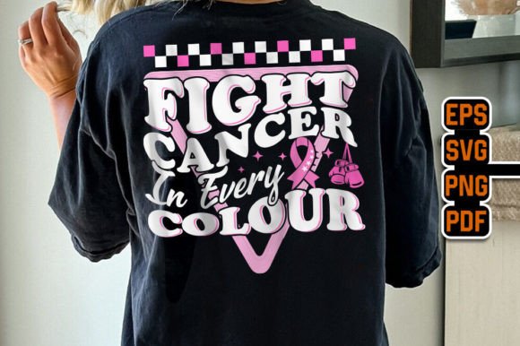 Fight Cancer in Every Colour T-Shirt: Graphics & T-Shirt Designs Review