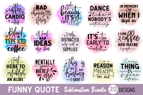 Funny Quotes Sublimation PNG Bundle for Graphics and Crafts