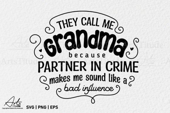 Grandma SVG Funny Quote: Graphics for Real Crafts