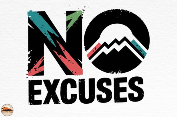 No Excuses Motivational Workout Embroidery Design